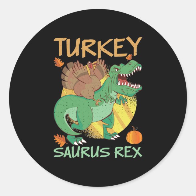Turkey Saurus Rex Erntedank Dinosaur Prehistor Runder Aufkleber (Vorderseite)