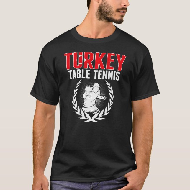 Turkey Table Tennis  Turkish Ping Pong Team Suppor T-Shirt (Vorderseite)