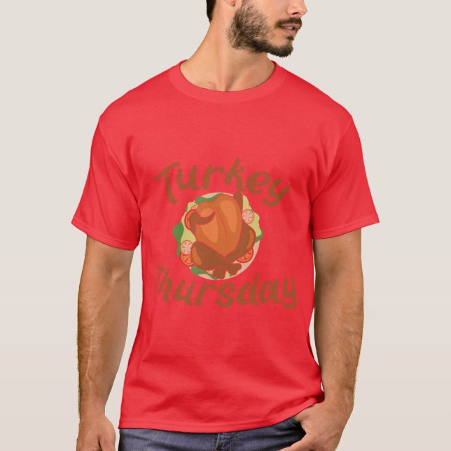 Turkey Thursday Taco Tuesday Happy Thanksgiving Da T-Shirt (Vorderseite)
