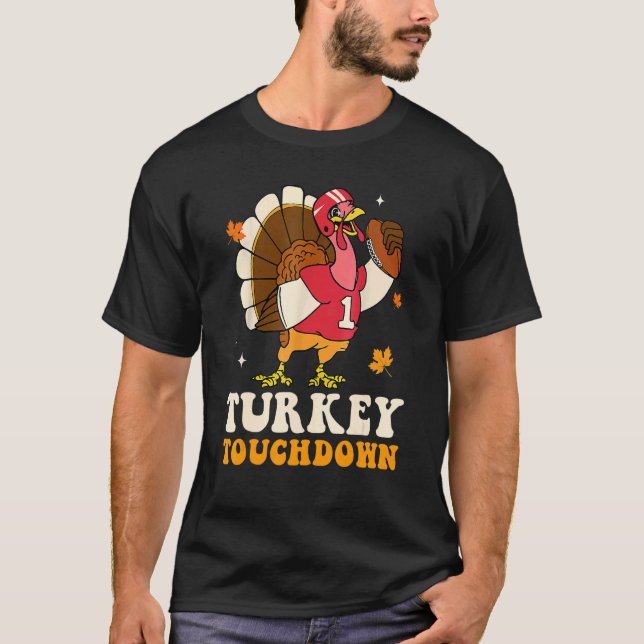 Turkey Touchdown Football Autumn Fall Thanksgiving T-Shirt (Vorderseite)