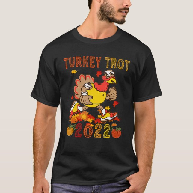 Turkey Trot 2022 Thanksgiving  Turkey Running  Run T-Shirt (Vorderseite)