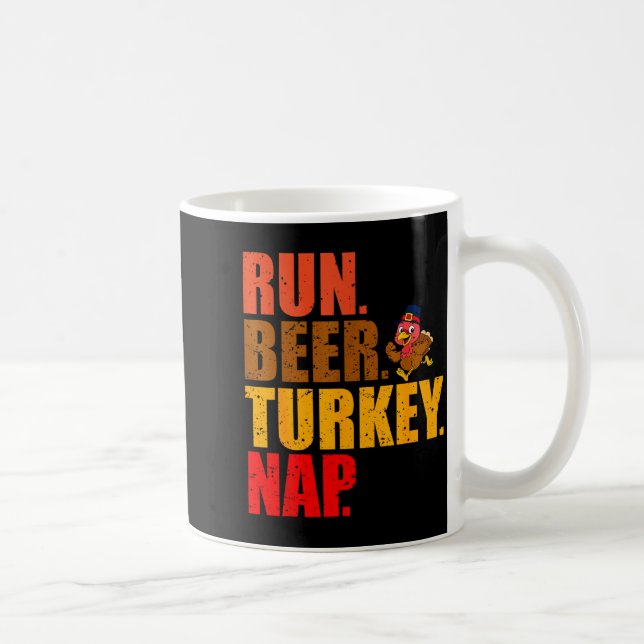 Turkey Trot Running Thanksgiving Run Beer Nap  Kaffeetasse (Rechts)
