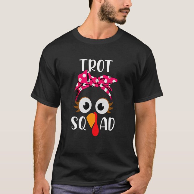 Turkey Trot Squad Running Apparel T-Shirt (Vorderseite)