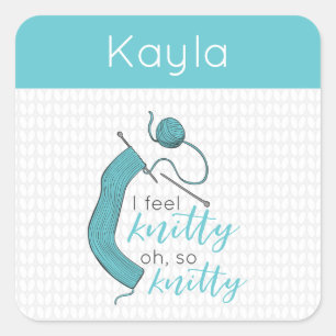 Türkis, ich fühle mich knett, Oh, so knett Quadratischer Aufkleber