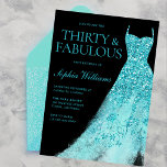 Türkis Sparkle Dress Black 30. Geburtstag Party Einladung<br><div class="desc">Türkisblaues Sparkle Dress Schwarz 30. Geburtstag Party Einladung Variationen zu den Einladungen und passenden Artikeln in unserem Shop</div>