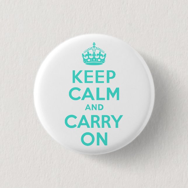 Türkisblau ruhig bleiben und weiter fahren button (Vorderseite)