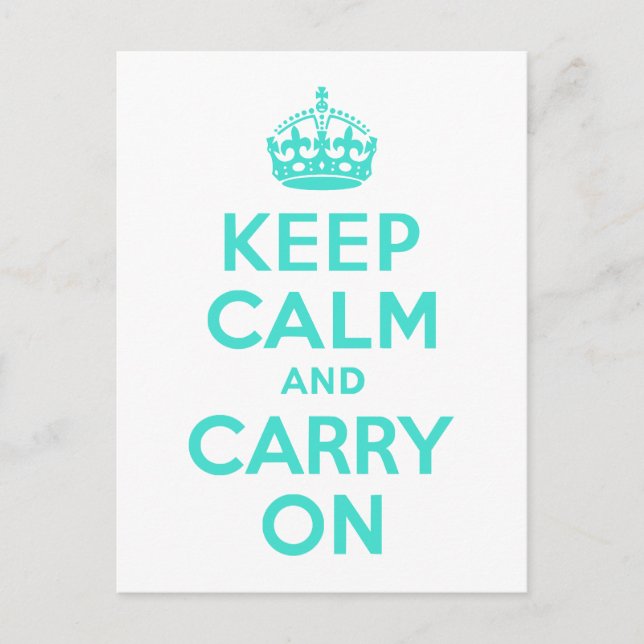 Türkisblau ruhig bleiben und weiter fahren postkarte (Vorderseite)