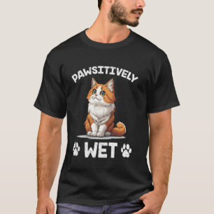 Türkisch Van Katze Liebhaber PAWSITIVELY NASS Lust T-Shirt
