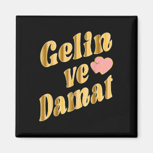 Türkische Braut Groom Wedding TÜrkiye Damat Gelin Magnet