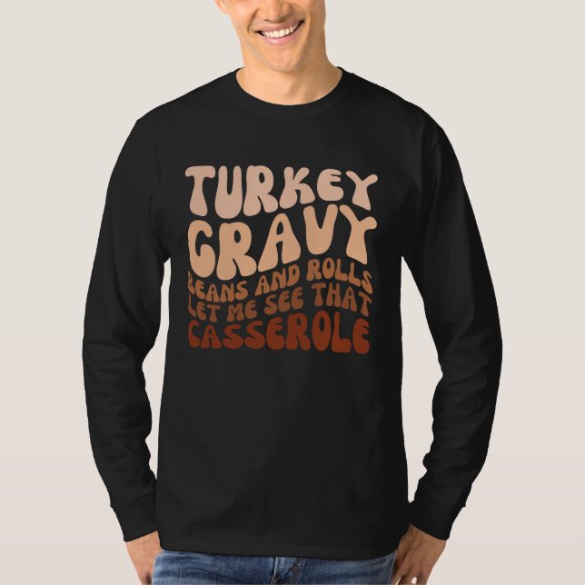 Türkische Erntedank "Gravy Beans and Rolls Spaß" T-Shirt (Vorderseite)