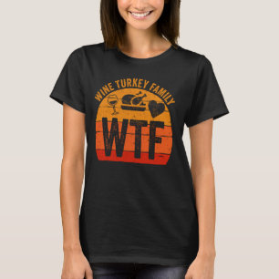 Türkischer Tag WTEC Wein Türkei Familientag Ernted T-Shirt