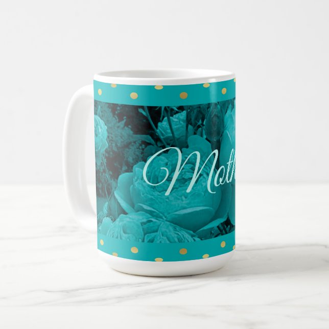 Türkisfarbene Rose Muttertagsgeschichte Kaffeetasse (Vorderseite Links)
