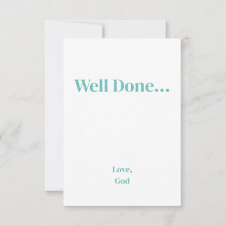 Türkisgläubigkeit Gut gemacht... Liebe, Gotteskart Mitteilungskarte