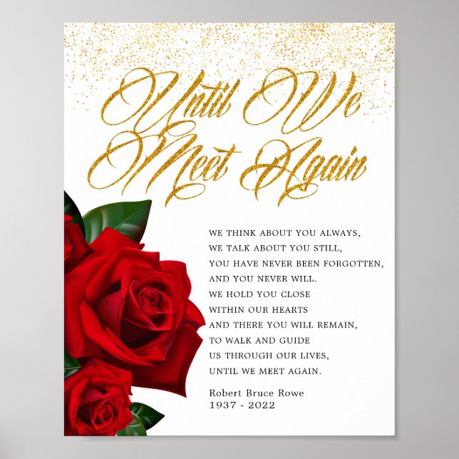 Turkish Rose Until We Meet Again Funeral Poem Sign Poster (Vorne)