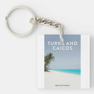 Turks Caicos Grace Bay Traum Schlüsselanhänger