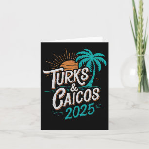 Turks Caicos Islands 2025 Vacation Souvenirs - Uni Karte