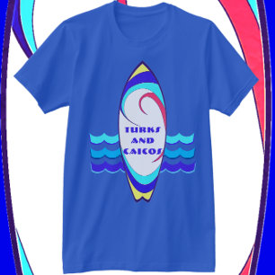 Turks und Caicos Surfboard Reiten Sie die Wellen T T-Shirt