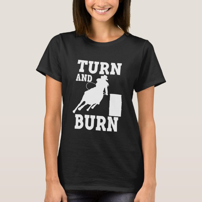 Turn and Burn Fassrennen T-Shirt (Vorderseite)