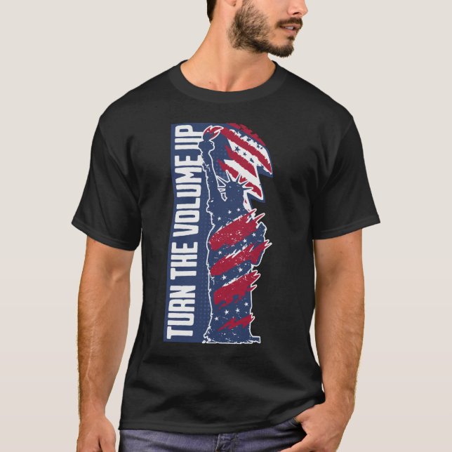  Turn The Volume Up Newyork Lover Patriotic US  T-Shirt (Vorderseite)
