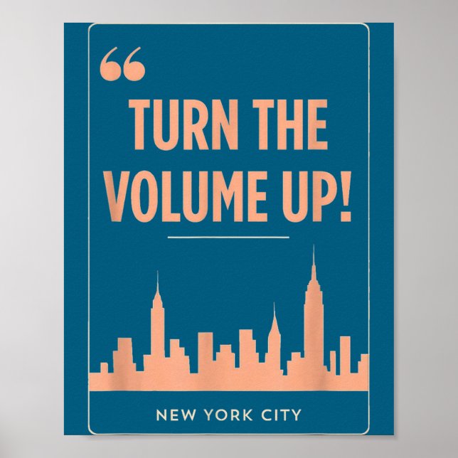 Turn The Volume Up Nyc Skyline Zohran Mamdani For  Poster (Vorne)