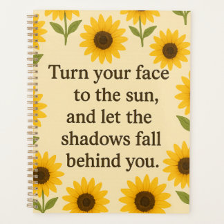 Turn Your Face to the Sun Vintage Sunflower Poster Planer