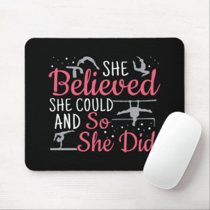 Turnen der Frauen - Sie glaubte, sie könnte Mousepad