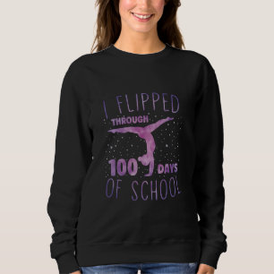 Turnerin GLÜCKLICH 100 Tage Schule Turnen Saltos Sweatshirt
