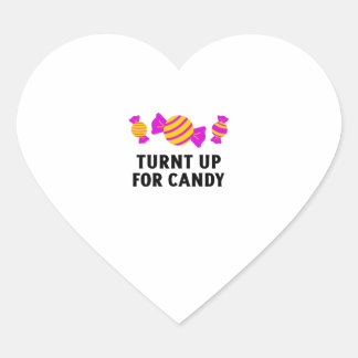 Turnt up for candy sweets Herz-Aufkleber