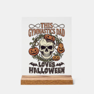 Turnvater liebt Halloween-Schädel-Kürbisse-Flederm Acrylschild