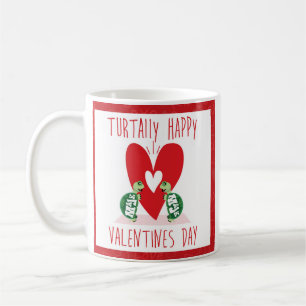 Turtally Happy Valentines DAy Kaffeetasse
