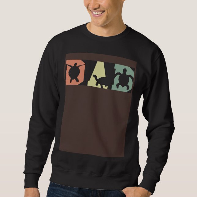 Turtle Dad Fathers Day Fatherhood Tortoise Reptile Sweatshirt (Vorderseite)