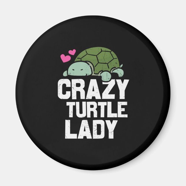 Turtle Lover | Crazy Turtle Lady Magnet (Vorne)