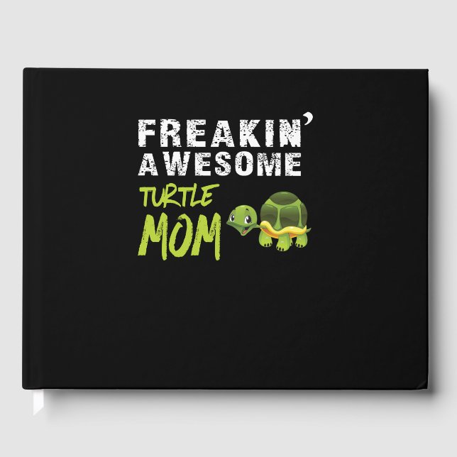 Turtle Lover | Freaking' Phantastisch Turtle Mama Gästebuch (Vorderseite)
