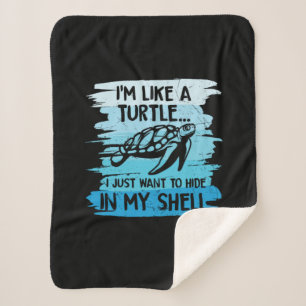 Turtle Lover Ich bin wie eine Schildkröte Sherpadecke