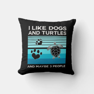 Turtle Lover Ich mag Hunde und Schildkröten Kissen