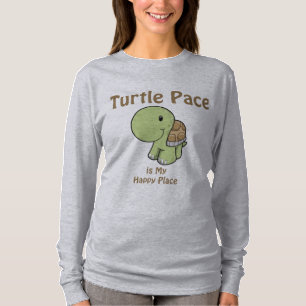 Turtle Pace ist mein glücklicher Ort T-Shirt