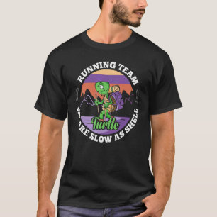 Turtle Running Team wir langsam als Muschel Runni T-Shirt