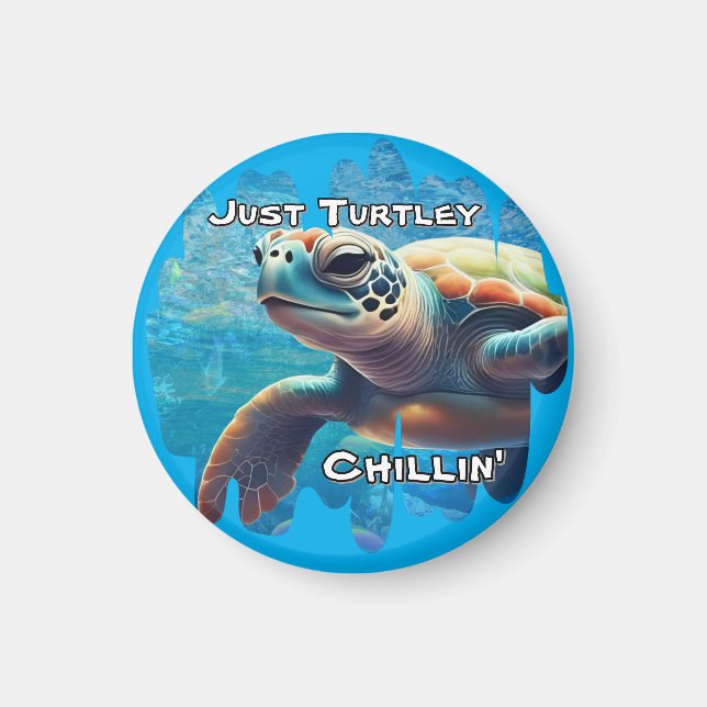 Turtley Chillin' Sea Turtle Nah-Up Friedlich Vibe Magnet (Vorne)