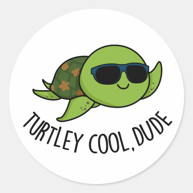 Turtley Cool Typ Funny Turtle Pub Runder Aufkleber (Vorderseite)