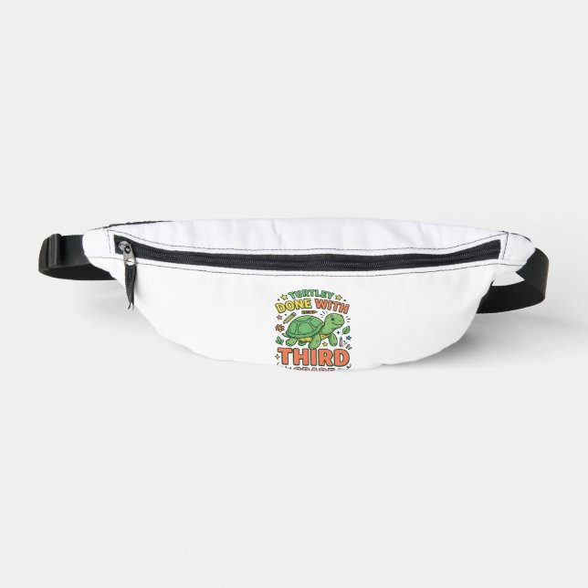 Turtley Fertig mit der dritten Klasse Turtle-Schul Bauchtasche (Vorderseite)