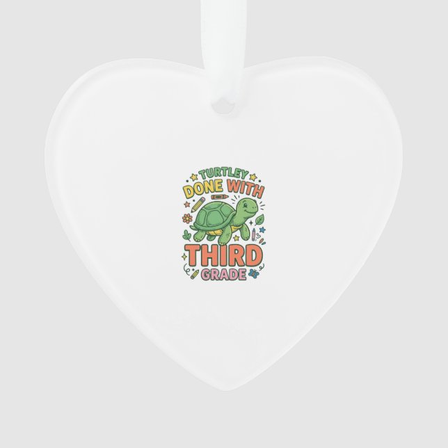 Turtley Fertig mit der dritten Klasse Turtle-Schul Ornament (Vorderseite)