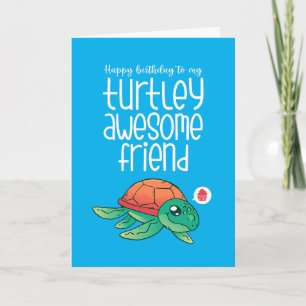 Turtley Phantastisch Friend Niedlich Turtle Funny  Karte