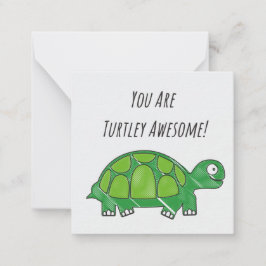Turtley Phantastische Note Card Mitteilungskarte