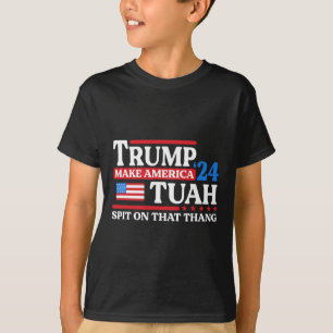 Tush 24 Funny Trump 2024 Flag Maga Spit auf diesem T-Shirt