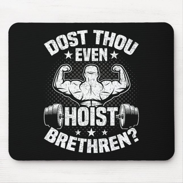 Tust du sogar Bodybuilding-Gewichtheben stemmen Mousepad (Vorne)