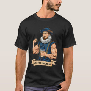 Tust Du Sogar Gewichte Stemmen Gewichtheben Shakes T-Shirt