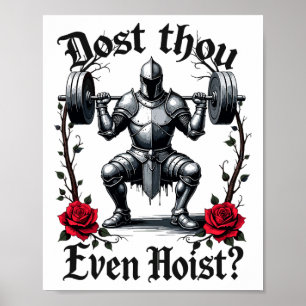 Tust du sogar Hanteln stemmen Ritter Gewichtheber  Poster