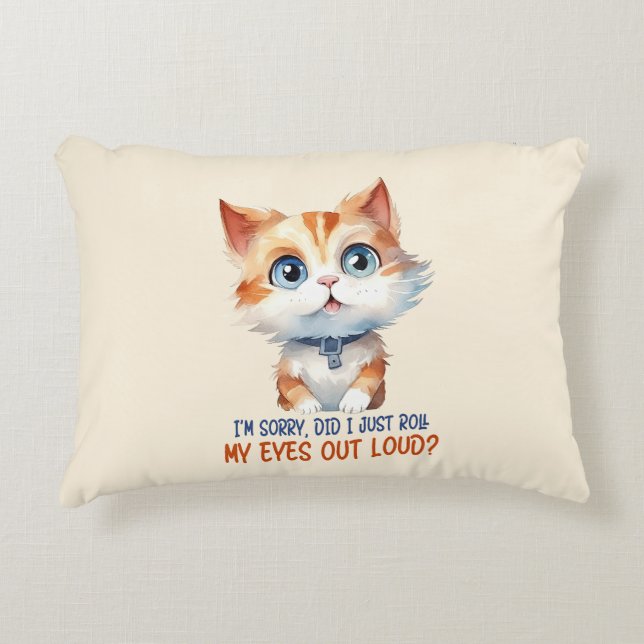 Tut mir leid, hab ich meine Augen laut ausgeworfen Dekokissen (Vorderseite)