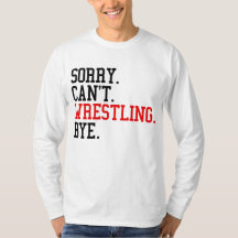 Tut mir leid, kann nicht Wrestling von Ringe
