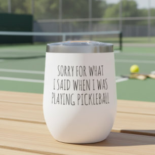 Tut mir leid, was ich gesagt habe Pickleball spiel